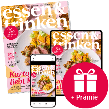 essen & trinken Abo Print + ePaper mit Prämie (Abbildung Heft, Tablet und Smartphone mit e&t-Cover)