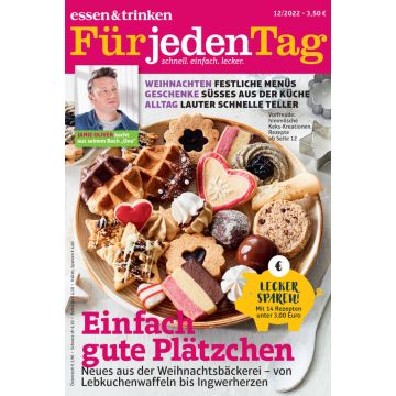 essen & trinken Für jeden Tag 12/2022