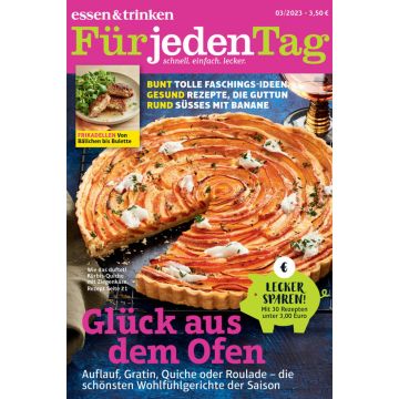 essen & trinken Für jeden Tag 03/2023