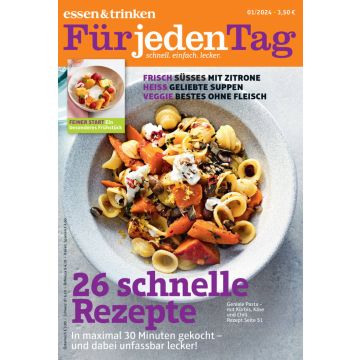 essen & trinken Für jeden Tag 01/2024