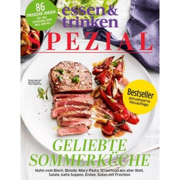 Titelbild des Magazins "essen & trinken SPEZIAL", zeigt ein Rumpsteak mit Paprikagemüse. Oben links steht "86 frische Ideen". Unten "Geliebte Sommerküche". Auf dem gelben Kreis: "Bestseller, aktualisierte Neuauflage".