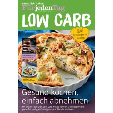 essen & trinken Für jeden Tag - Low Carb 06/2023