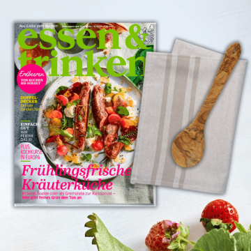 Abbildung e&t Heft 6/2025 "Frühlingsfrische Kräuterküche" + Prämien-Geschenkset "Küchenhandtuch" und "Kochlöffel aus Olivenholz mit e&t-Branding"