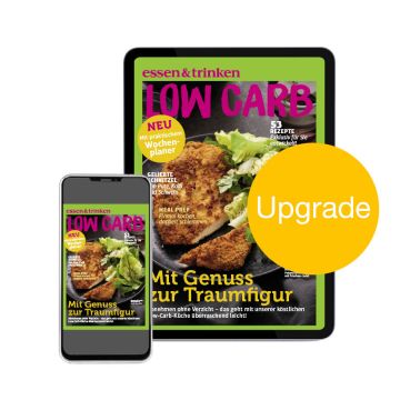 Low Carb Upgrade-Abo für Heft-Abonnenten